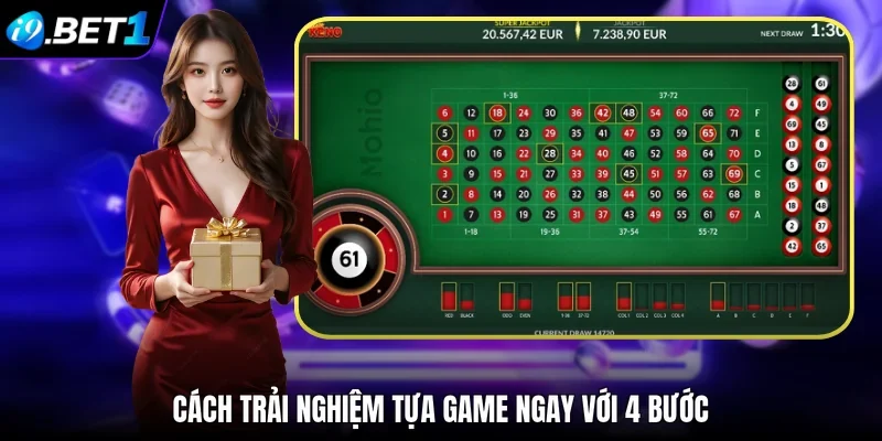 Cách trải nghiệm tựa game ngay với 4 bước